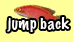 Smart jump back 1